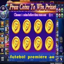 futebol premiere ao vivo gratis